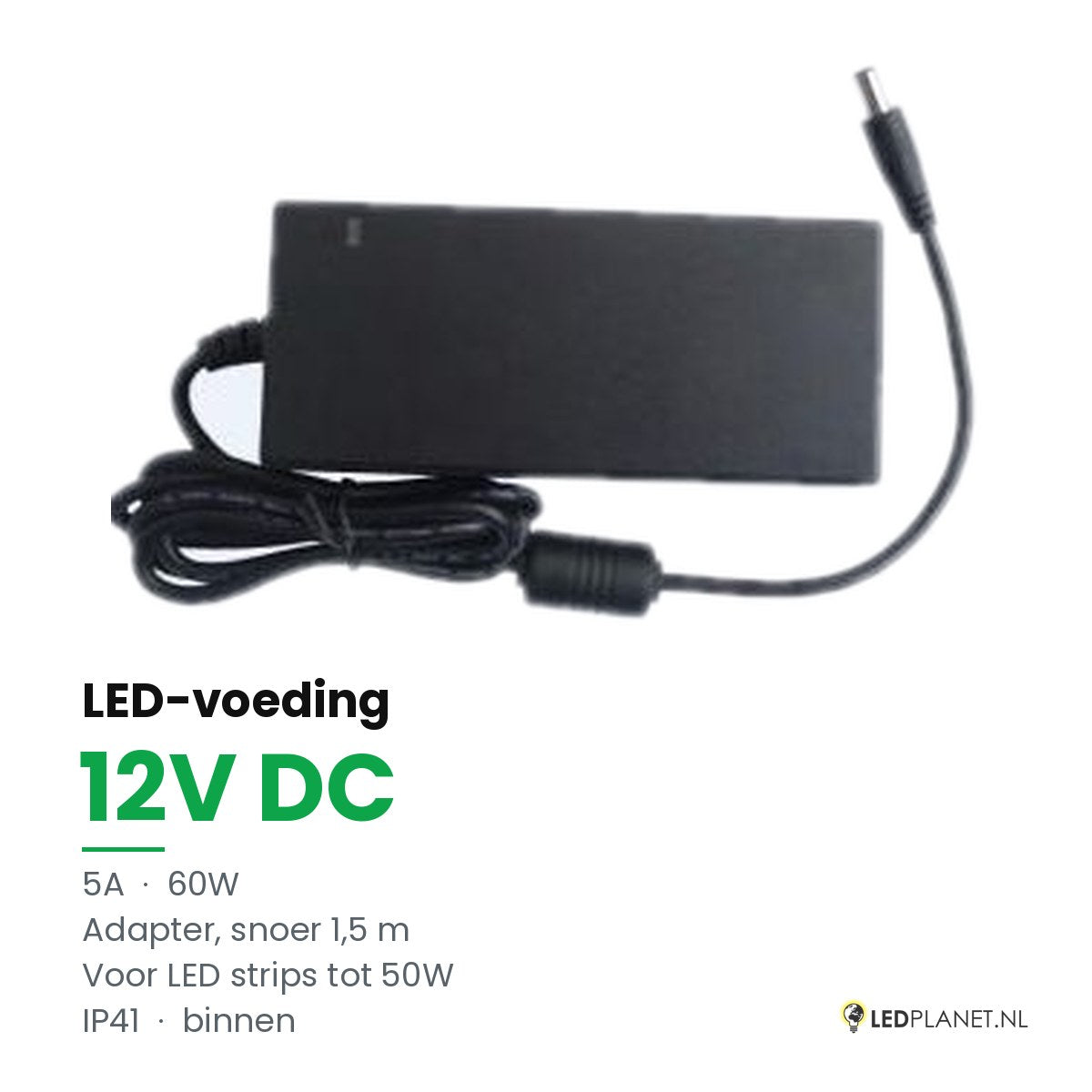 LED Driver 12V DC - 60W - 5A - Adapter met EU-stekker - IP41