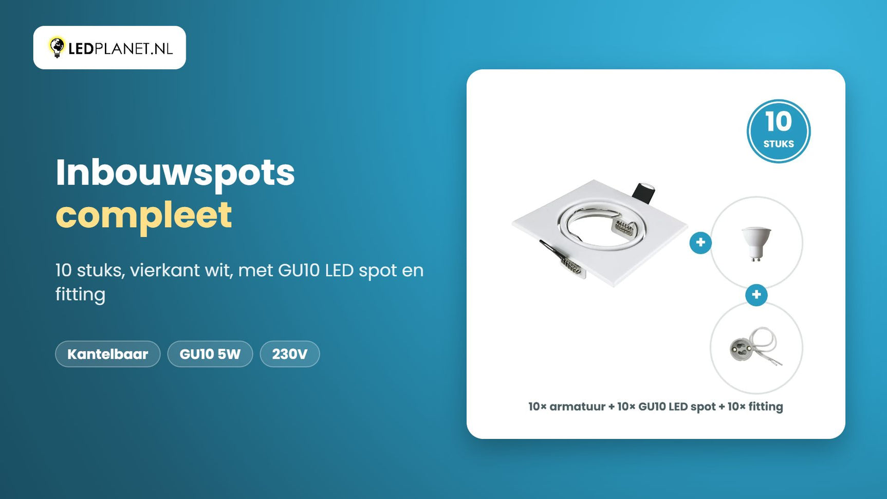 Video GU10 inbouwspots compleet, 10 stuks, vierkant wit, LED 5W 440 lm, warmwit 2700K, 38°, kantelbaar