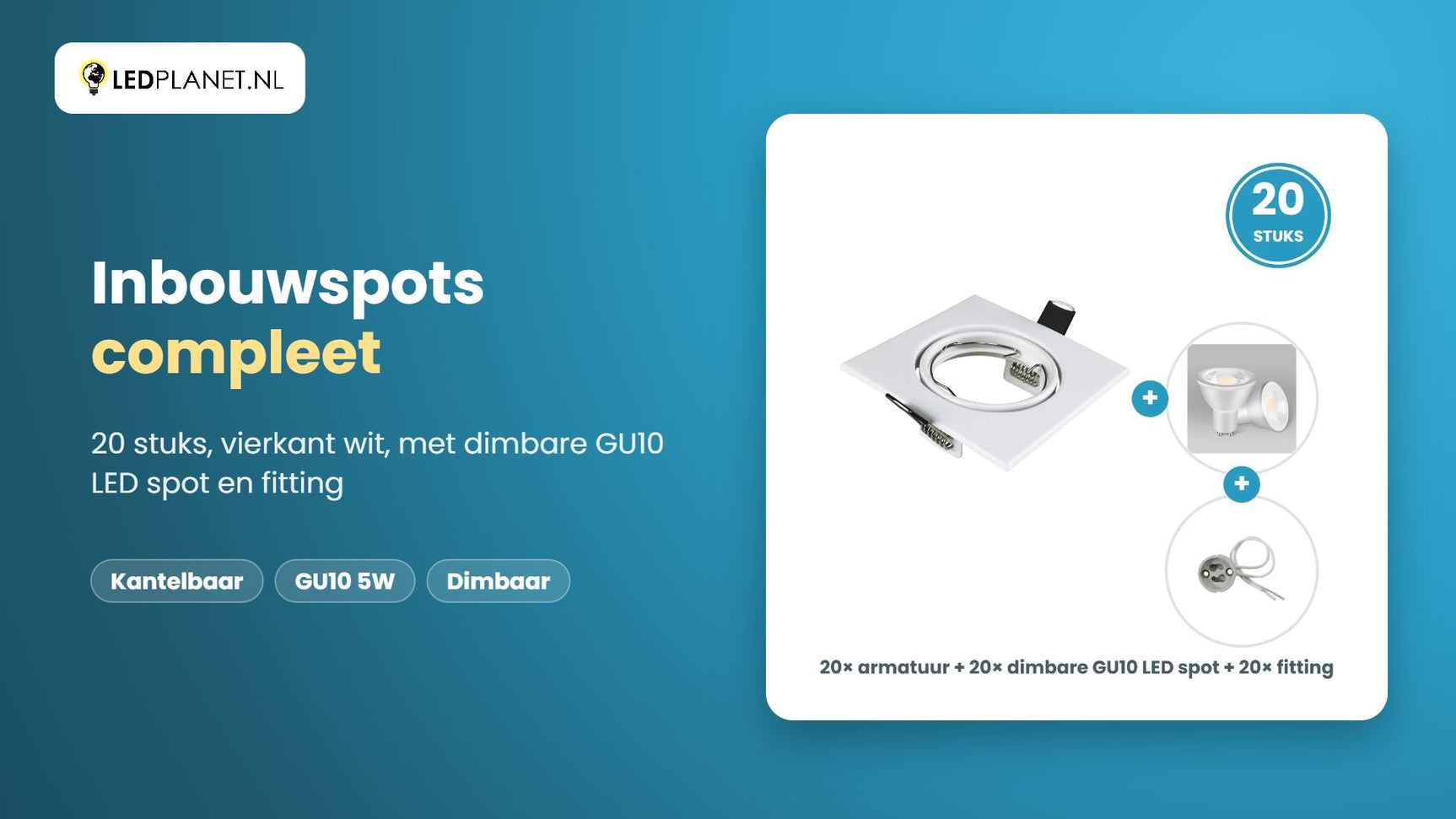 Video GU10 inbouwspots compleet, 20 stuks, vierkant wit, LED 5W 400 lm, dimbaar, koelwit 4000K, 35°, kantelbaar